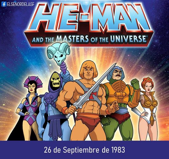 Un Dia Como Hoy En 1983 Comenzo A Transmitirse He Man And The Masters Of The Universe